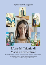 L'ora del trionfo di Maria Corredentrice - Librerie.coop