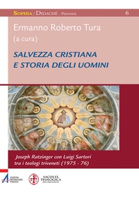 Salvezza cristiana e storia degli uomini. - Librerie.coop