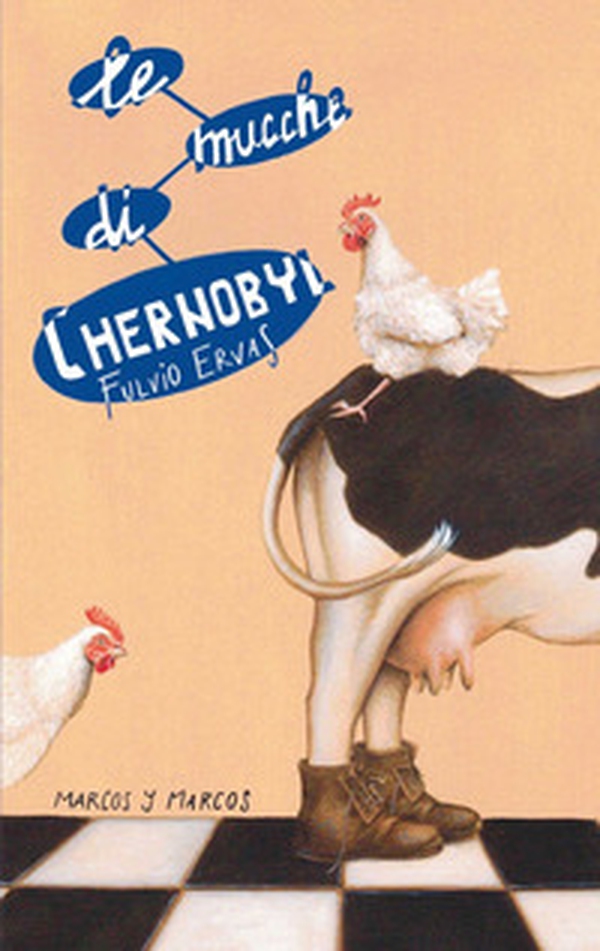 Le mucche di Chernobyl - Librerie.coop Le mucche di Chernobyl - Librerie.coop