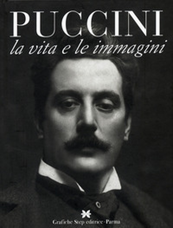 Puccini. La vita e le immagini - Librerie.coop Puccini. La vita e le immagini - Librerie.coop