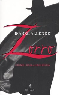 Zorro. L'inizio della leggenda - Librerie.coop Zorro. L'inizio della leggenda - Librerie.coop