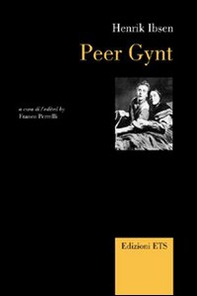 Peer Gynt. Ediz. italiana e inglese - Librerie.coop