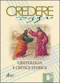 Cristologia e critica storica - Librerie.coop