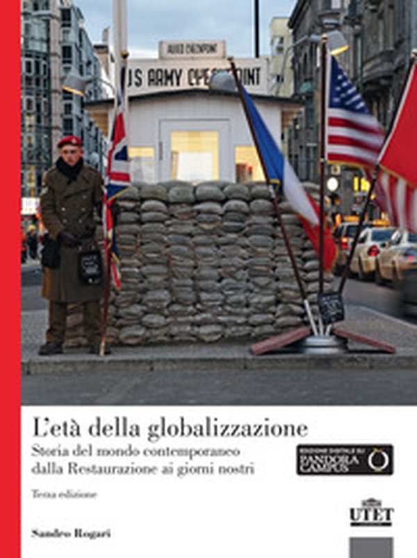 L'età della globalizzazione. Storia del mondo contemporaneo dalla Restaurazione ai giorni nostri - Librerie.coop L'età della globalizzazione. Storia del mondo contemporaneo dalla Restaurazione ai giorni nostri - Librerie.coop