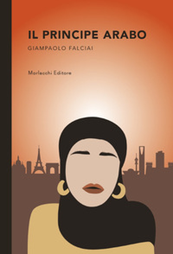 Il principe arabo - Librerie.coop Il principe arabo - Librerie.coop