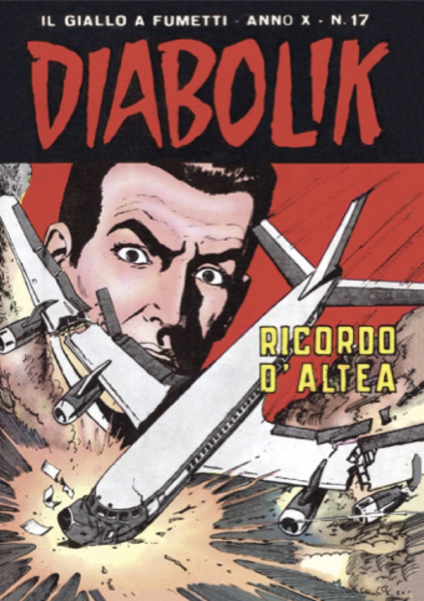 Diabolik 197. Ricordo d'Altea - Librerie.coop