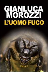 L'Uomo fuco - Librerie.coop