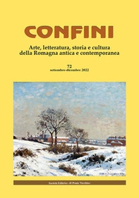 Confini. Arte, letteratura, storia e cultura della Romagna antica e contemporanea - Vol. 72 - Librerie.coop Confini. Arte, letteratura, storia e cultura della Romagna antica e contemporanea - Vol. 72 - Librerie.coop