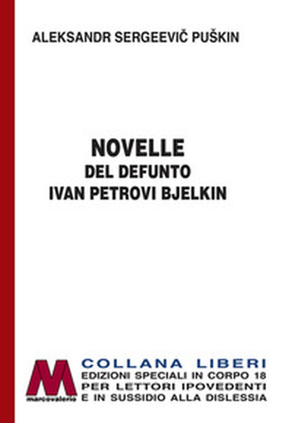 Le novelle del defunto Ivan Petrovic Belkin - Librerie.coop Le novelle del defunto Ivan Petrovic Belkin - Librerie.coop