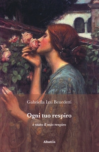 Ogni tuo respiro è stato il mio respiro - Librerie.coop