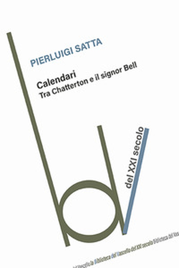 Calendari. Tra Chatterton e il signor Bell - Librerie.coop Calendari. Tra Chatterton e il signor Bell - Librerie.coop