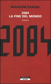 2084. La fine del mondo - Librerie.coop