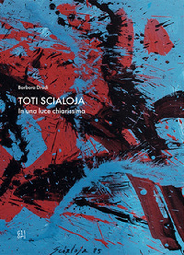 Toti Scialoja. In una luce chiarissima - Librerie.coop Toti Scialoja. In una luce chiarissima - Librerie.coop
