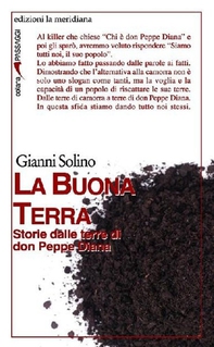 La Buona Terra. Storie dalle terre di don Peppe Diana - Librerie.coop