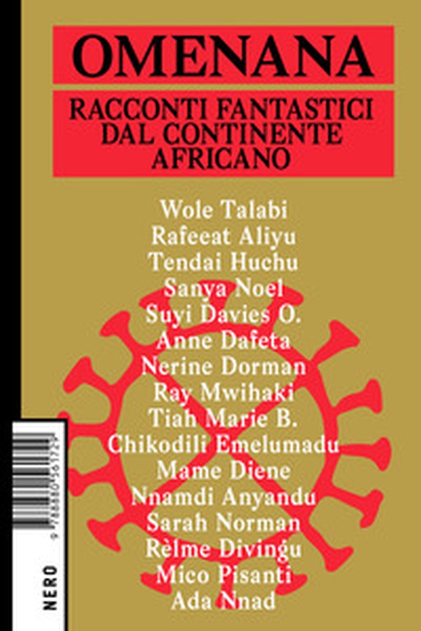 Omenana. Un'antologia di narrativa speculativa africana - Librerie.coop Omenana. Un'antologia di narrativa speculativa africana - Librerie.coop