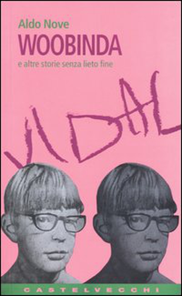 Woobinda. E altre storie senza lieto fine - Librerie.coop Woobinda. E altre storie senza lieto fine - Librerie.coop