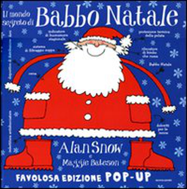 Il mondo segreto di Babbo Natale. Libro pop-up - Librerie.coop Il mondo segreto di Babbo Natale. Libro pop-up - Librerie.coop