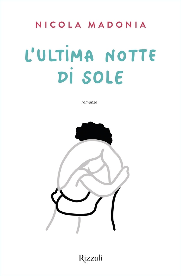 L'ultima notte di sole - Librerie.coop L'ultima notte di sole - Librerie.coop