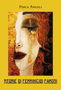 Storie di femminicidi famosi - Librerie.coop