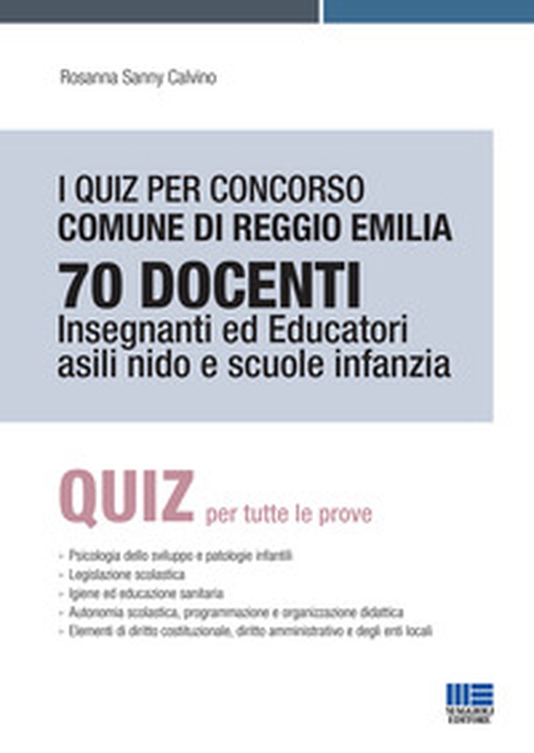 I quiz per concorso Comune di Reggio Emilia 70 docenti. Insegnanti ed educatori asili nido e scuole infanzia - Librerie.coop I quiz per concorso Comune di Reggio Emilia 70 docenti. Insegnanti ed educatori asili nido e scuole infanzia - Librerie.coop