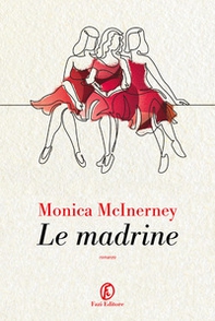 Le madrine - Librerie.coop