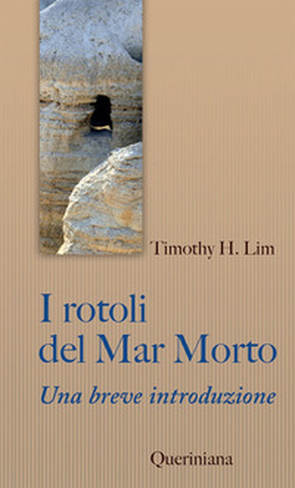 I Rotoli del Mar Morto. Una breve introduzione - Librerie.coop I Rotoli del Mar Morto. Una breve introduzione - Librerie.coop