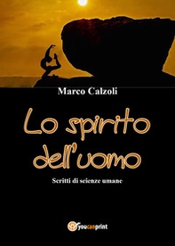 Lo spirito dell'uomo - Librerie.coop