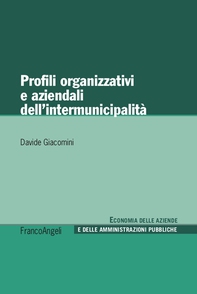 Profili organizzativi e aziendali dell'intermunicipalità - Librerie.coop Profili organizzativi e aziendali dell'intermunicipalità - Librerie.coop