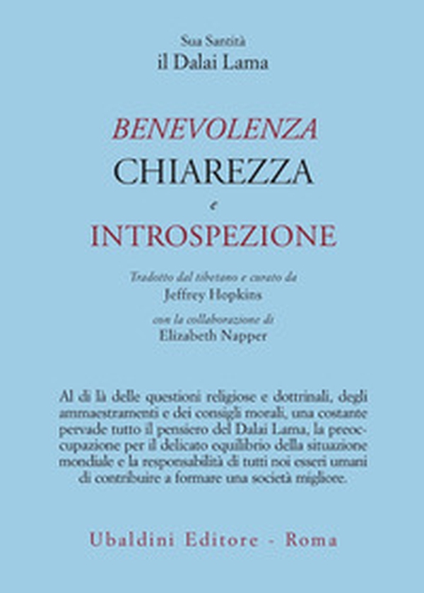 Benevolenza, chiarezza e introspezione - Librerie.coop