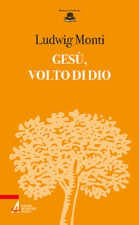 Gesù, volto di Dio - Librerie.coop