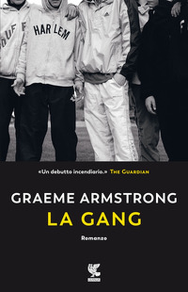 La gang - Librerie.coop La gang - Librerie.coop