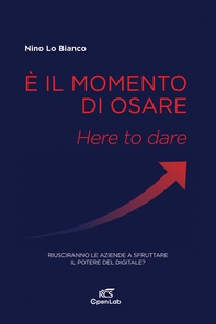 È il momento di osare - Librerie.coop