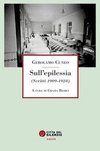 Sull'epilessia. (Scritti 1909-1928) - Librerie.coop
