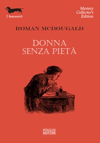 Donna senza pietà - Librerie.coop