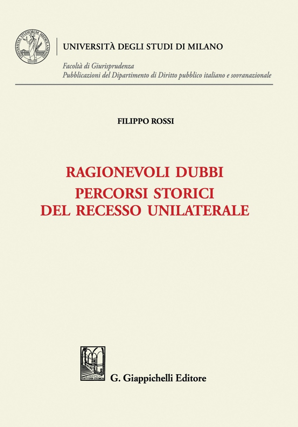 Ragionevoli dubbi. Percorsi storici del recesso unilaterale e-Book - Librerie.coop Ragionevoli dubbi. Percorsi storici del recesso unilaterale e-Book - Librerie.coop