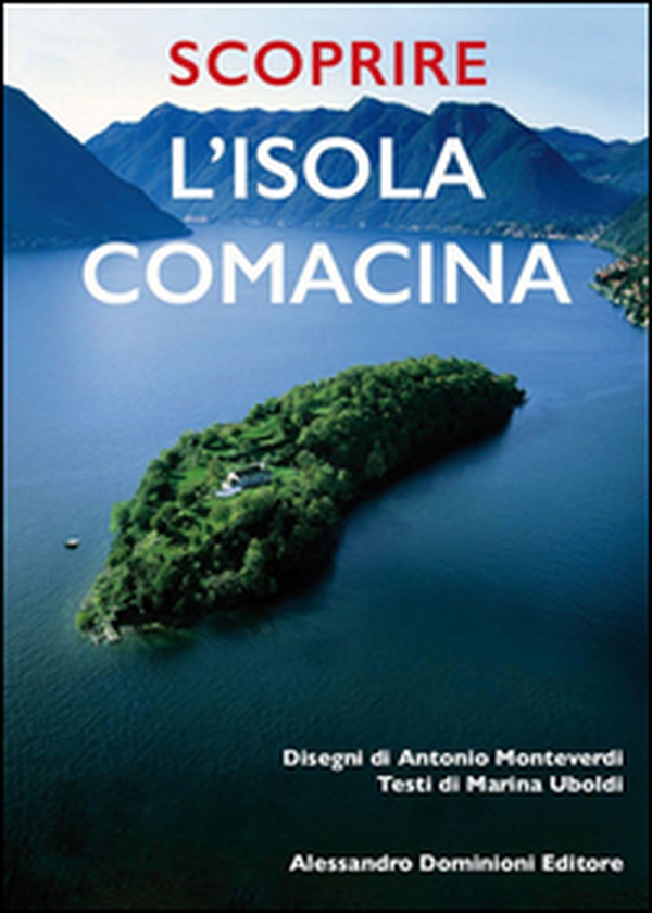 Scoprire l'isola Comacina - Librerie.coop Scoprire l'isola Comacina - Librerie.coop