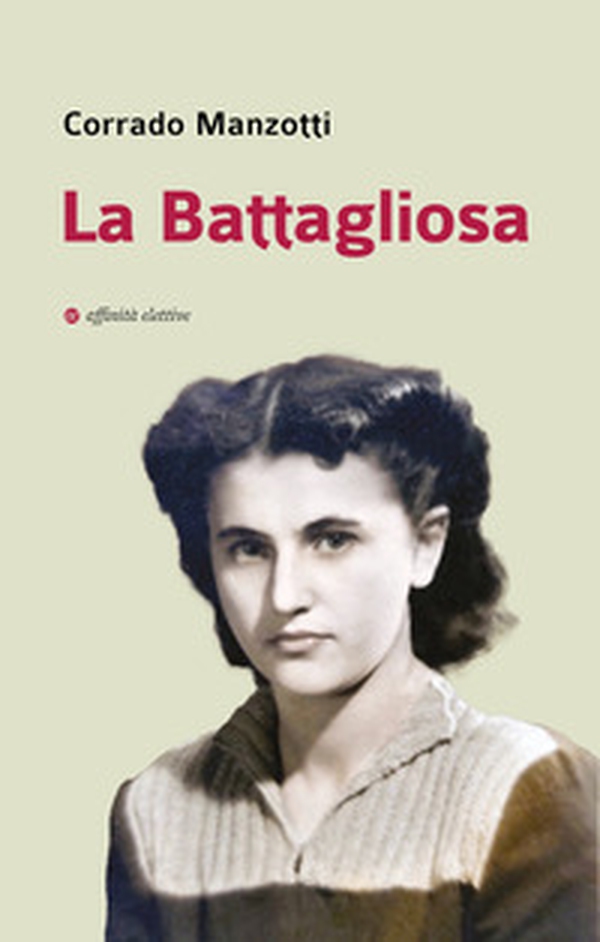 La Battagliosa - Librerie.coop La Battagliosa - Librerie.coop