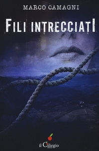 Fili intrecciati - Librerie.coop Fili intrecciati - Librerie.coop