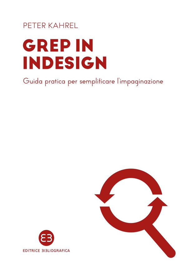 GREP in InDesign - Librerie.coop GREP in InDesign - Librerie.coop