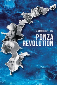 Ponza Revolution - Librerie.coop