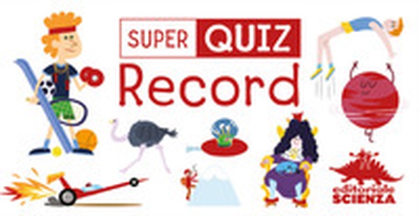 Super quiz: record - Librerie.coop Super quiz: record - Librerie.coop