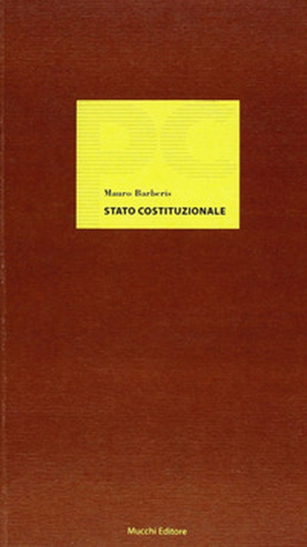 Stato costituzionale. Sul nuovo costituzionalismo - Librerie.coop Stato costituzionale. Sul nuovo costituzionalismo - Librerie.coop