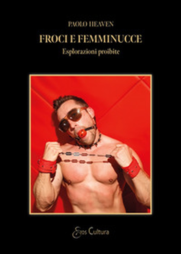 Froci e femminucce - Librerie.coop Froci e femminucce - Librerie.coop