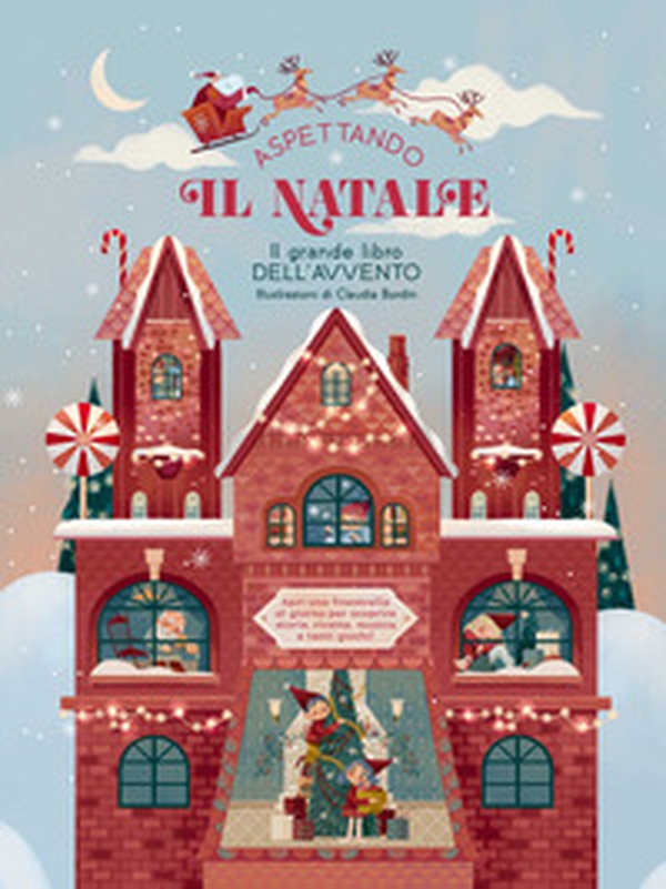 Aspettando il Natale... Il grande libro dell'Avvento. Apri una finestrella al giorno - Librerie.coop Aspettando il Natale... Il grande libro dell'Avvento. Apri una finestrella al giorno - Librerie.coop