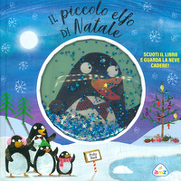 Il piccolo elfo di Natale - Librerie.coop Il piccolo elfo di Natale - Librerie.coop