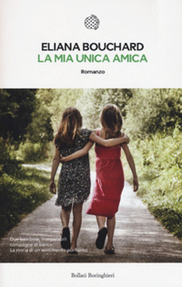 La mia unica amica - Librerie.coop La mia unica amica - Librerie.coop