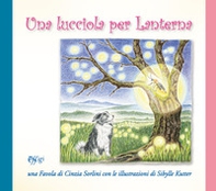 Una lucciola per lanterna - Librerie.coop