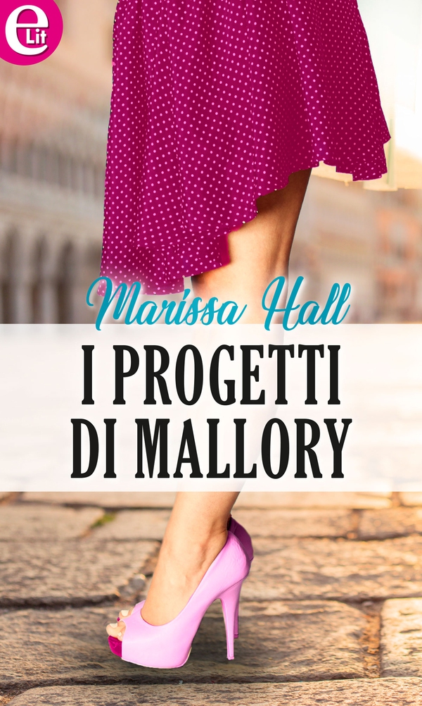I progetti di Mallory (eLit) - Librerie.coop I progetti di Mallory (eLit) - Librerie.coop