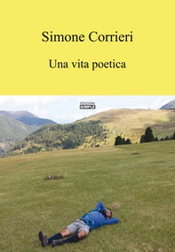 Una vita poetica - Librerie.coop