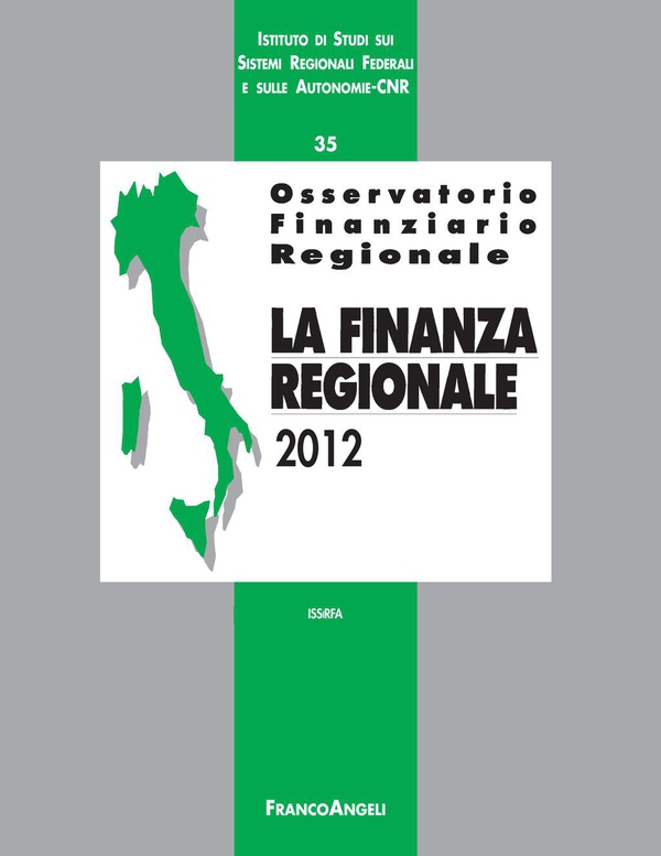Osservatorio finanziario regionale/35. La finanza regionale 2012 - Librerie.coop Osservatorio finanziario regionale/35. La finanza regionale 2012 - Librerie.coop